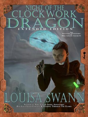 cover image of Night of the Clockwork Dragon Extended Edition
